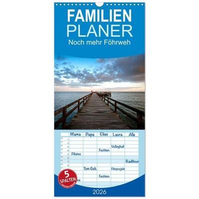Familienplaner 2026 - Noch mehr Föhrweh - Insel Föhr mit 5 Spalten (Wandkalender, 21 x 45 cm) CALVENDO
