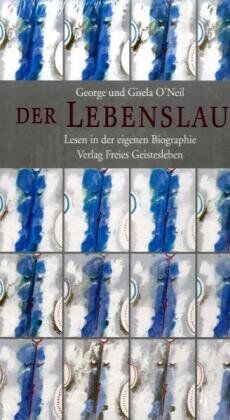 George O'Neil - Der Lebenslauf: Lesen in der eigenen Biographie - Preis vom 16.10.2026 11:41:07 h