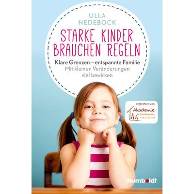 Starke Kinder brauchen Regeln, Taschenbuch von Ulla Nedebock, Humboldt Verlag, 978-3-8426-1678-3