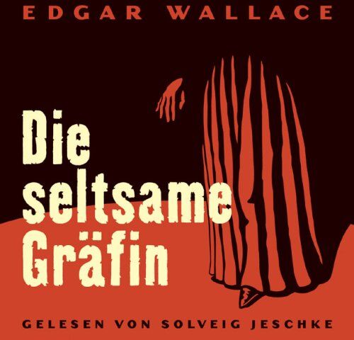 Edgar Wallace - Die seltsame Gräfin. 3 CDs - Preis vom 04.10.2026 03:51:26 h