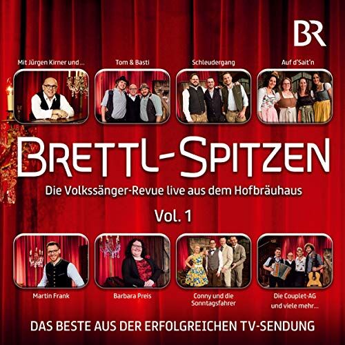Various - Brettl-Spitzen - die Volkssänger-Revue Live; Das Beste aus der erfolgreichen TV-Sendung; Folge 1; Deftig, frech und hinterfotzig - Preis vom 15.10.2026 23:06:25 h