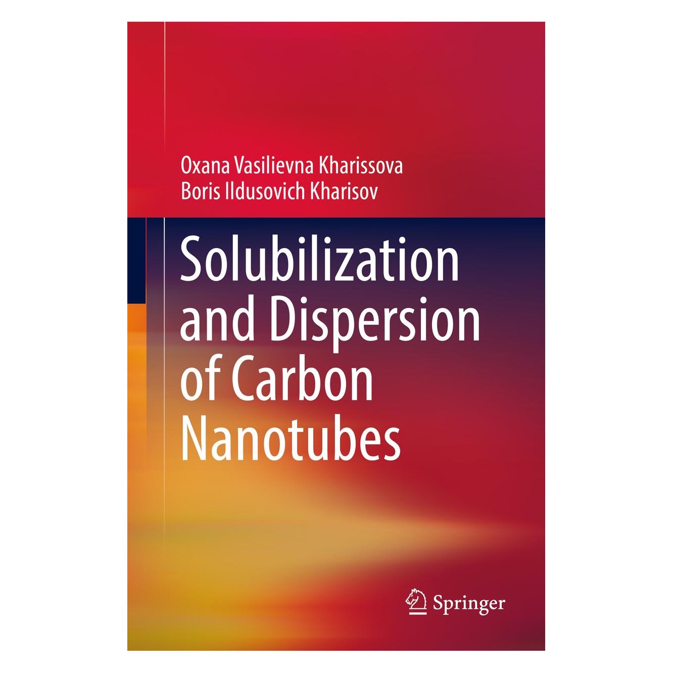 Springer Kharissova:Solubilization and Dispersio (Englisch, Hardcover, Boris Ildusovich Kharisov, Oxana V. Kharissova, Oxana Vasilievna Kharissova) (9783319629490)