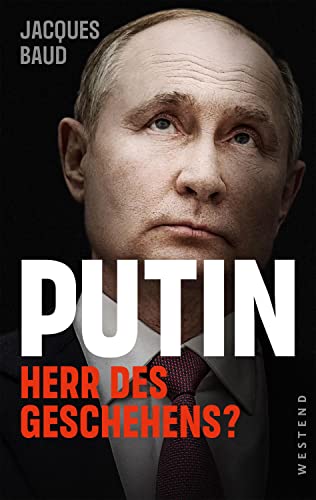 Jacques Baud - Putin: Herr des Geschehens? - Preis vom 13.10.2026 19:28:25 h