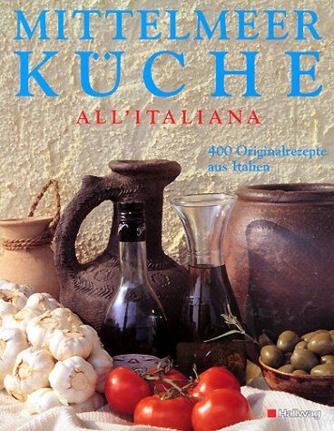 Stella Donati - Mittelmeer-Küche alla'italiana (Kochen) - Preis vom 30.09.2026 09:01:18 h