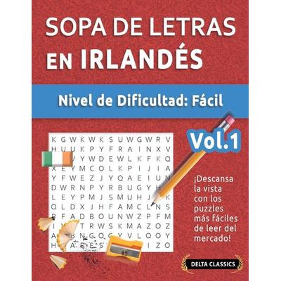Sopa De Letras En Irlandés - Nivel De Dificultad, Taschenbuch von Delta Classics, Linguas Classics