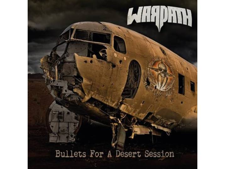Warpath - Bullets for a Desert Session