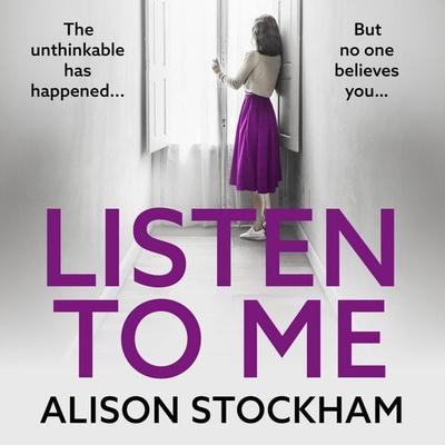 Listen to Me - Alison Stockham, Audio, 9781835615959