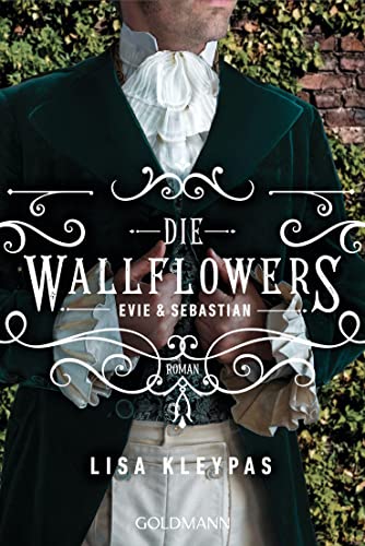Lisa Kleypas - Die Wallflowers - Evie & Sebastian: Roman. - Die unwiderstehliche Romance-Reihe für alle Bridgerton Fans. (Die Wallflowers-Reihe, Band 3) - Preis vom 04.10.2026 03:51:26 h