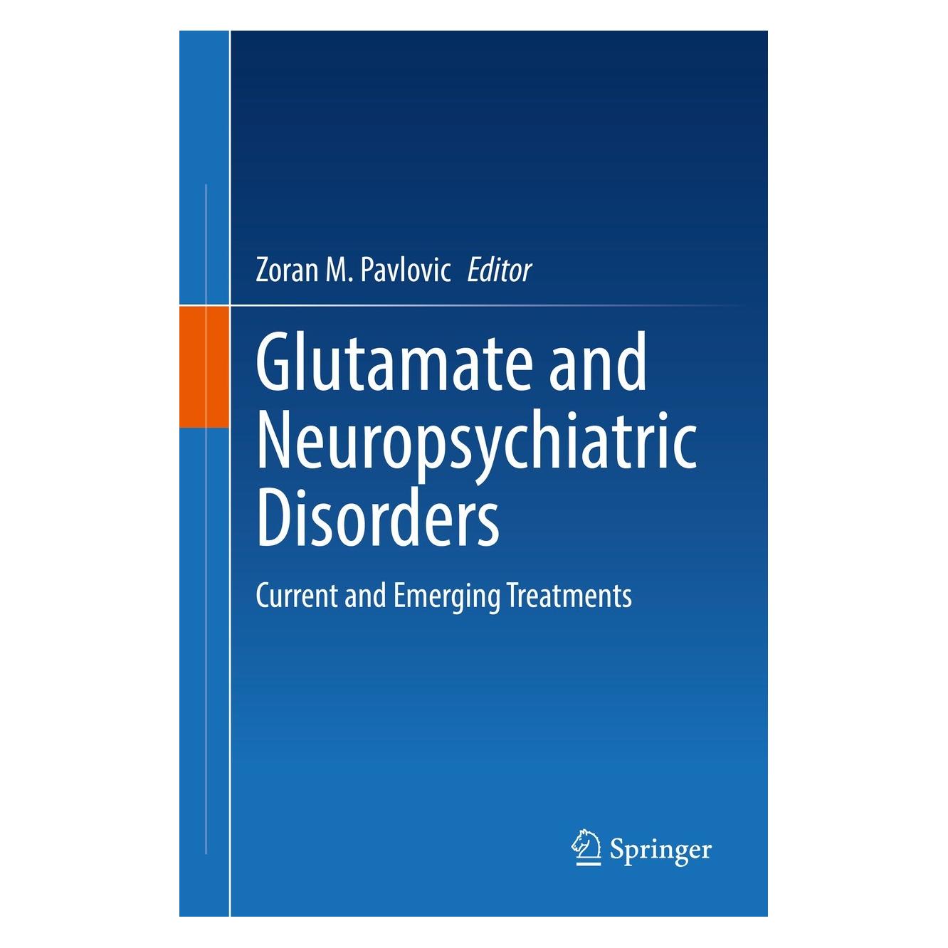 Springer Glutamate and Neuropsychiatric Disorders (Englisch, Hardcover, Zoran M. Pavlovic) (9783030874797)