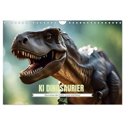 KI Dinosaurier - Herrscher der Lüfte, Land und Meer (Wandkalender 2026 DIN A4 quer), CALVENDO Monatskalender