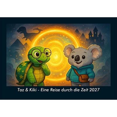 Taz & Kiki - Eine Reise durch die Zeit 2027 Fotokalender DIN A5