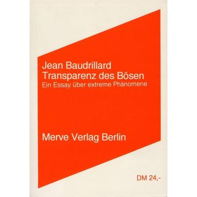 Transparenz des Bösen, Taschenbuch von Jean Baudrillard, Merve, 978-3-88396-098-2