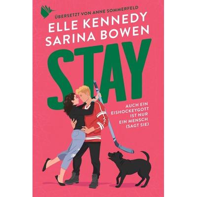 Stay, Taschenbuch von Sarina Bowen,Elle Kennedy, Second Chances Verlag, 978-3-9890612-4-8