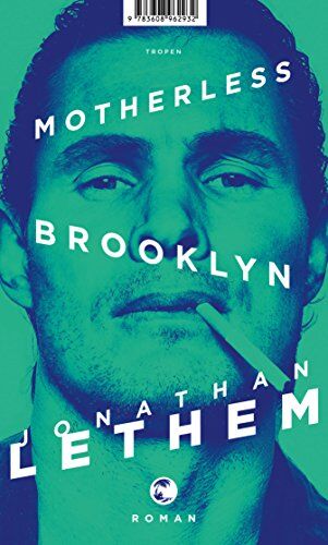 Jonathan Lethem - Motherless Brooklyn: Roman - Preis vom 09.10.2026 07:28:09 h