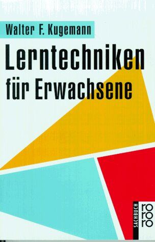 Kugemann, Walter F - Lerntechniken für Erwachsene. - Preis vom 30.09.2026 22:30:23 h