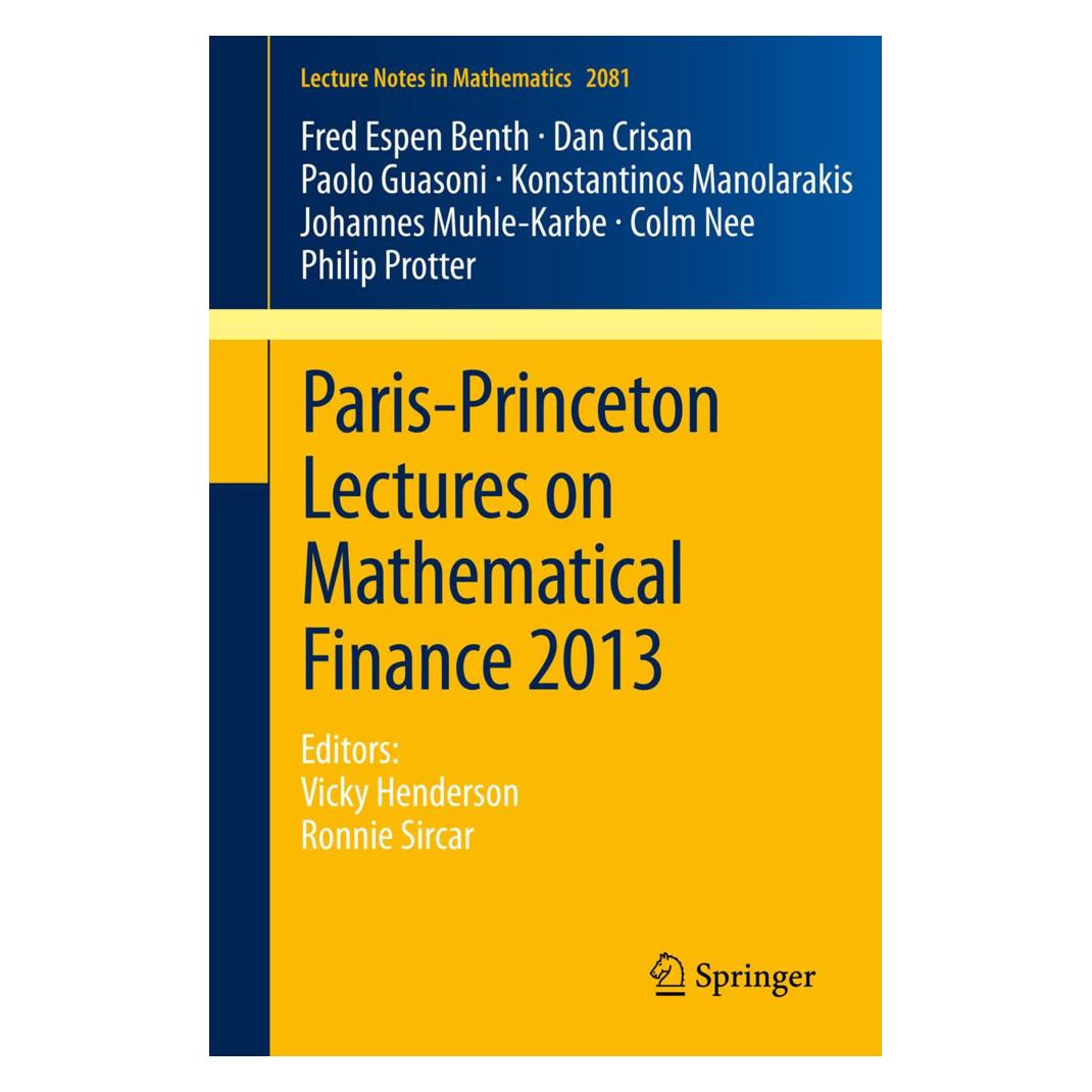 Springer Paris-Princeton Lectures on Mathematical Finance 2013 (Englisch, Softcover, Dan Crisan, Fred Espen Benth, Paolo Guasoni) (55521159)