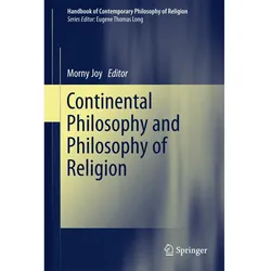 Continental Philosophy and Philosophy of Religion, Sachbücher von Morny Joy