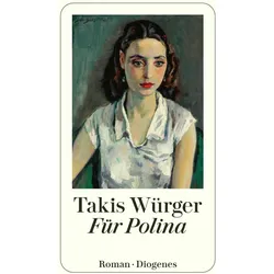 Für Polina, Belletristik von Takis Würger