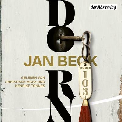 Dorn. Hotel der Angst - Jan Beck, Audio, 9783844552324