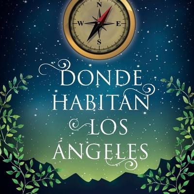 Donde habitan los ángeles - Claudia Celis, Audio, 9789179317799