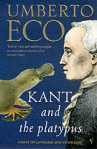 Umberto Eco - Kant And The Platypus - Preis vom 14.10.2026 23:07:16 h