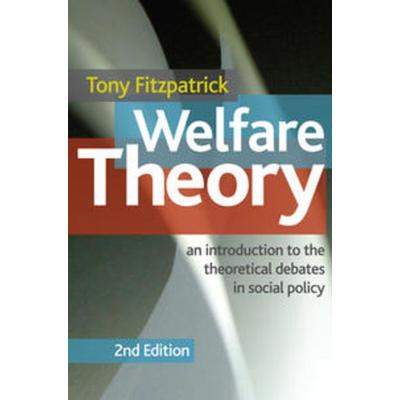 Welfare Theory, Taschenbuch von T. Fitzpatrick, Macmillan Education Elt, 978-0-230-27202-6