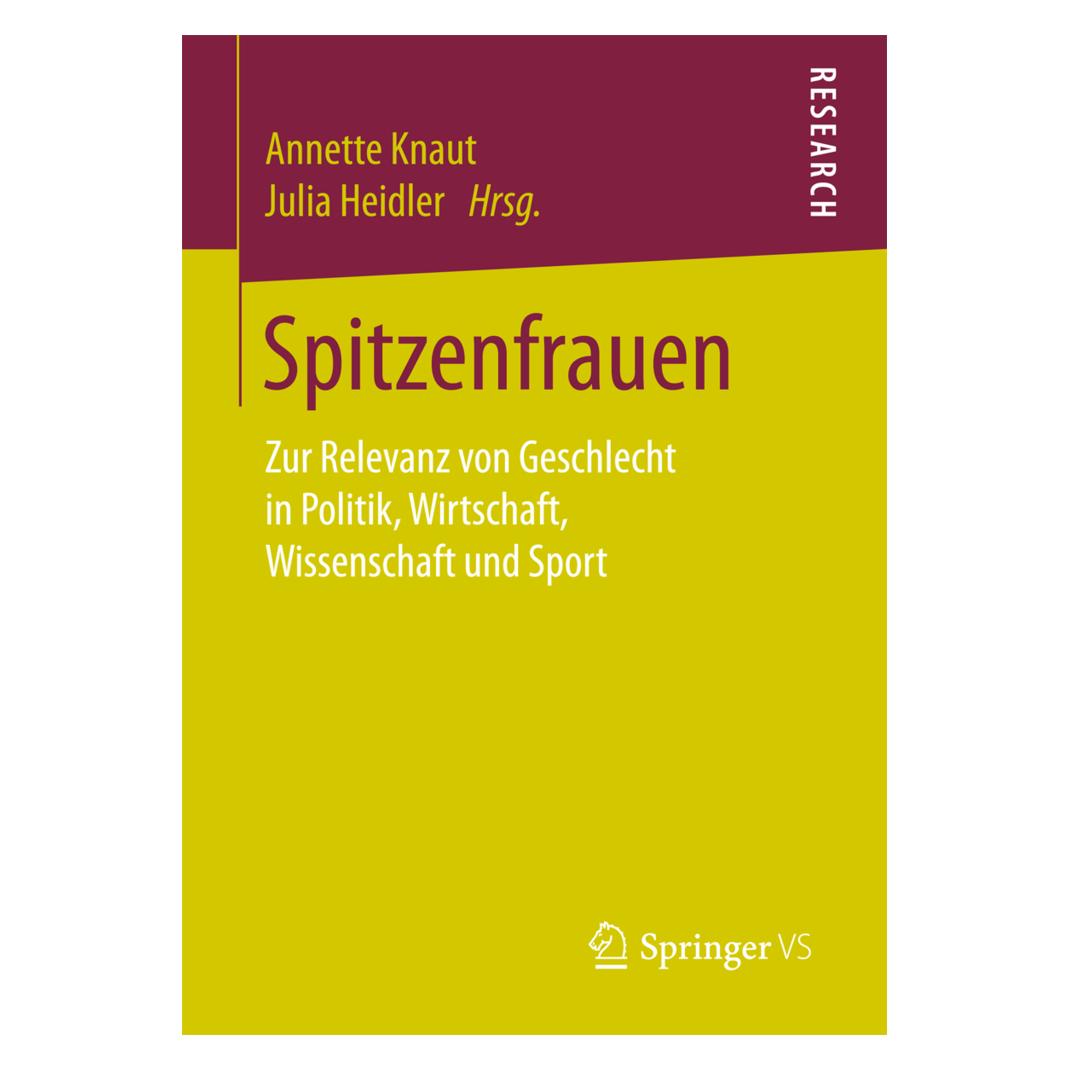 Springer Spitzenfrauen (Deutsch, Softcover, Annette Knaut, Julia Heidler) (55892388)