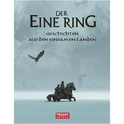 Der Eine Ring: Geschichten aus den Einsamen Landen, Belletristik von Gareth Hanrahan