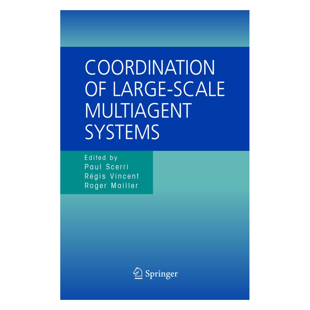 Springer Coordination of Large-Scale Multiagent Systems (Englisch, Softcover, Paul Scerri, Régis Vincent, Roger T. Mailler) (55381106)