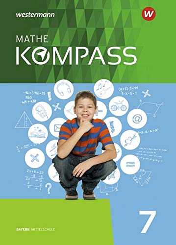 Mathe Kompass - Ausgabe für Bayern: Schülerband 7 - Preis vom 06.10.2026 07:26:00 h