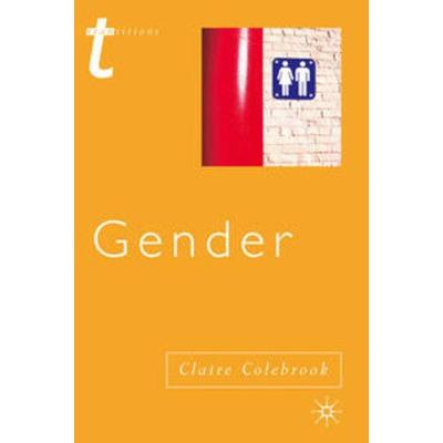 Gender, Taschenbuch von Claire Colebrook, Macmillan Education Elt, 978-0-333-99458-0