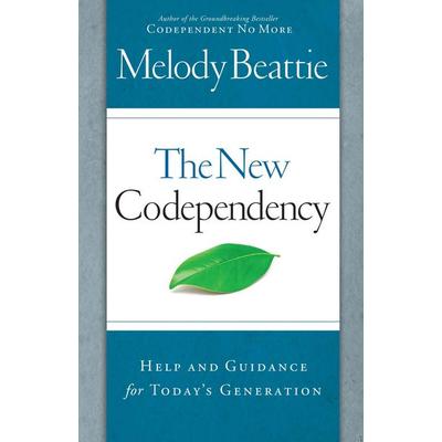 The New Codependency, Taschenbuch von Melody Beattie, Simon & Schuster N.Y.