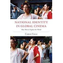 National Identity in Global Cinema, Fachbücher von Carlo Celli