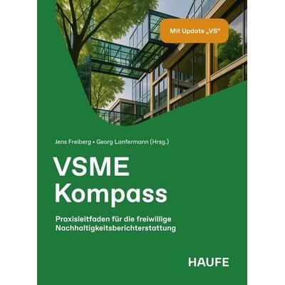 VSME-Kompass, Gebundene Ausgabe von , Haufe-Lexware, 978-3-648-19866-7