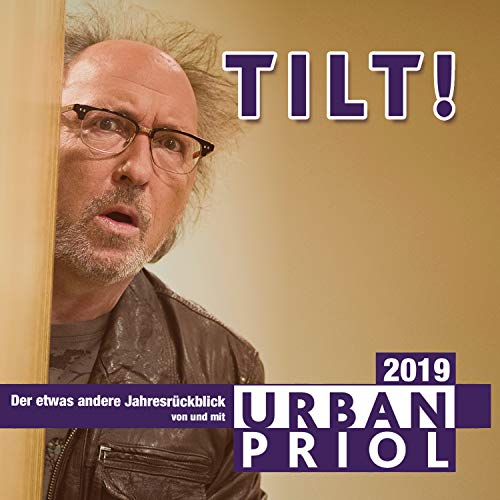 Urban Priol - Tilt! - Der etwas andere Jahresrückblick 2019: WortArt - Preis vom 11.10.2026 03:10:56 h
