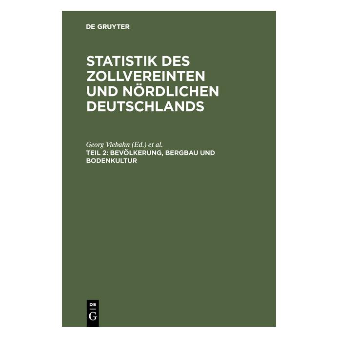De Gruyter Bevölkerung, Bergbau und Bodenkultur (Deutsch, Georg Viebahn, Heinrich Dechen) (67771507)