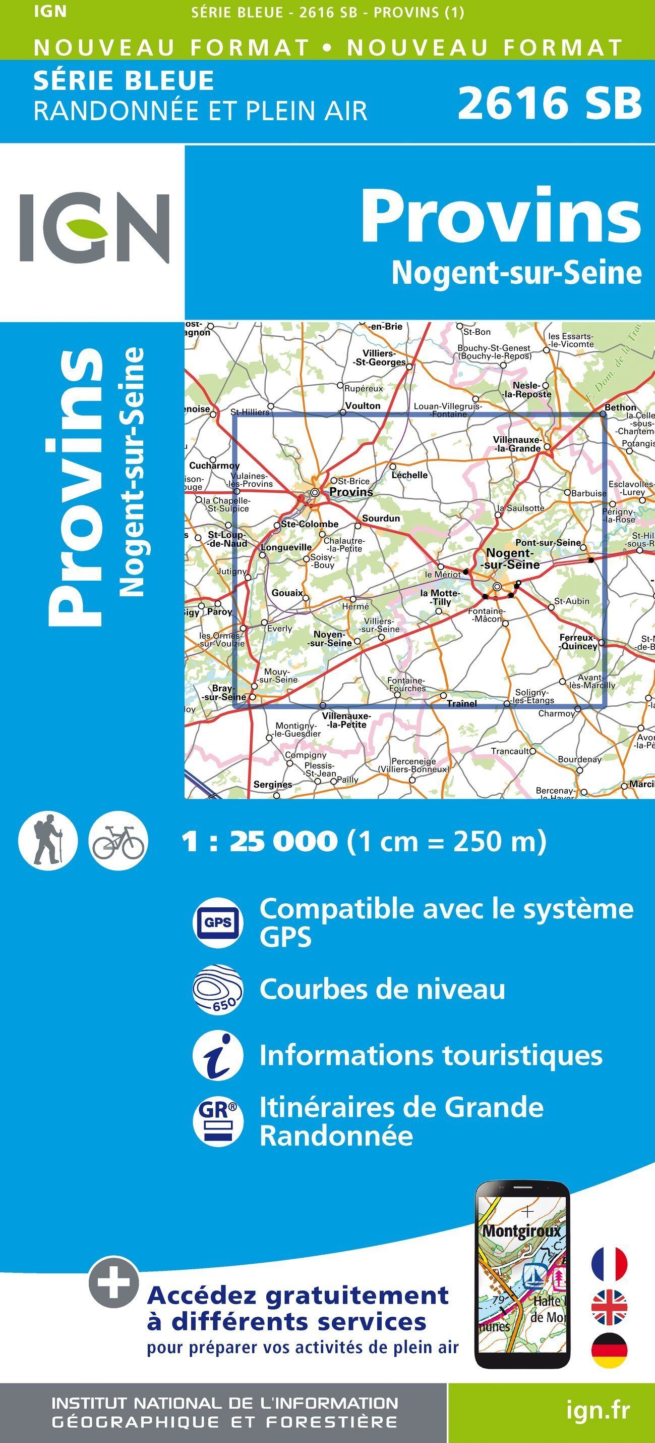 Carte de randonnée IGN Série Bleue n° 2616 - Provins, Nogent-sur-Seine