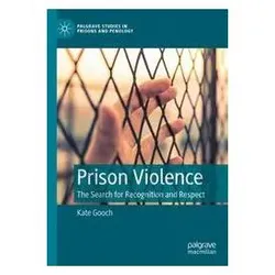 Prison Violence, Fachbücher von Kate, Gooch