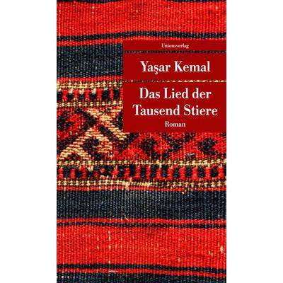 Das Lied der Tausend Stiere, Taschenbuch von Yaşar Kemal, Unionsverlag, 978-3-293-20704-2