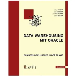 Data Warehousing mit Oracle, Fachbücher von Claus Jordan