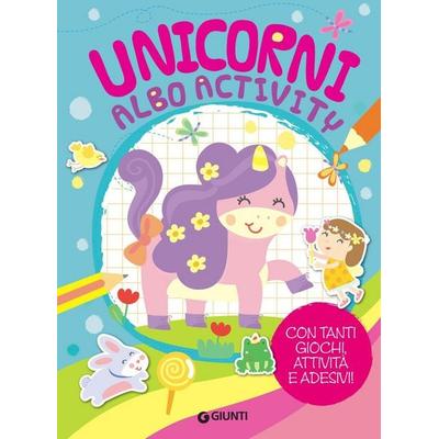 Unicorni albo activity. Con adesivi, Zubehör von Lisa Amerighi, Giunti Editore, 978-88-09-87276-9