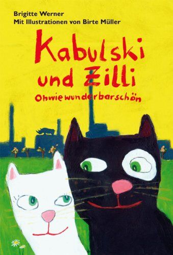 Brigitte Werner - Kabulski und Zilli - Ohwiewunderbarschön - Preis vom 30.09.2026 22:30:23 h