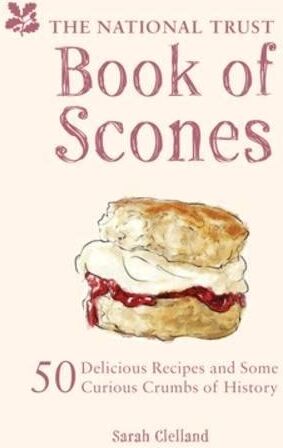 Sarah Clelland - The National Trust Book of Scones: 50 Delicious Recipes and Some Curious Crumbs of History - Preis vom 09.10.2026 07:28:09 h