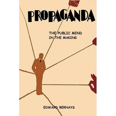 Propaganda, Taschenbuch von Edward Bernays, Stanfordpub.com, 978-1-998050-12-3
