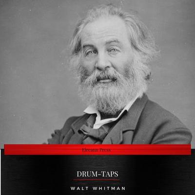 Drum-Taps - Walt Whitman,FrontPage Publishing, Audio, 9782291041634