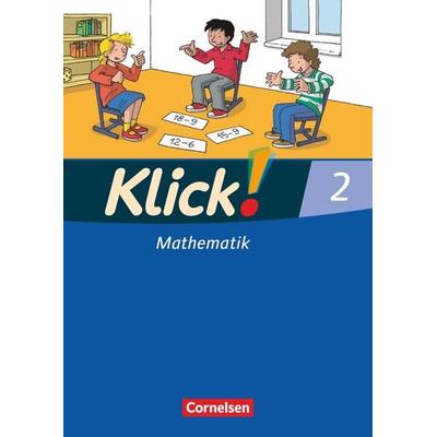 Klick! Mathematik. Westliche Bundesländer 2. Schülerbuch, Taschenbuch von Elisabeth Jenert,Petra Franz,Silke Burkhart,Silvia Weisse,Stefan