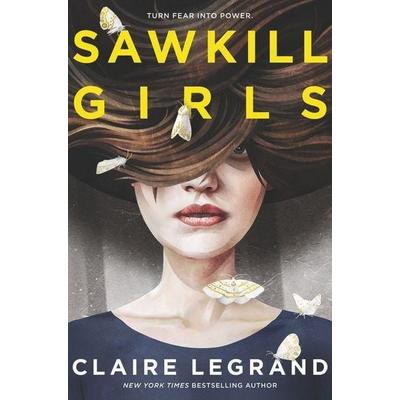 Sawkill Girls, Gebundene Ausgabe von Claire Legrand, Harper Collins (US)