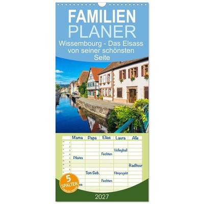 Familienplaner 2027 - Wissembourg - Das Elsass von seiner schönsten Seite mit 5 Spalten (Wandkalender, 21 x 45 cm) CALVENDO