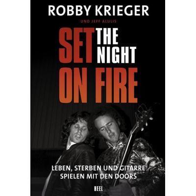 Robby Krieger: Set the Night on Fire -