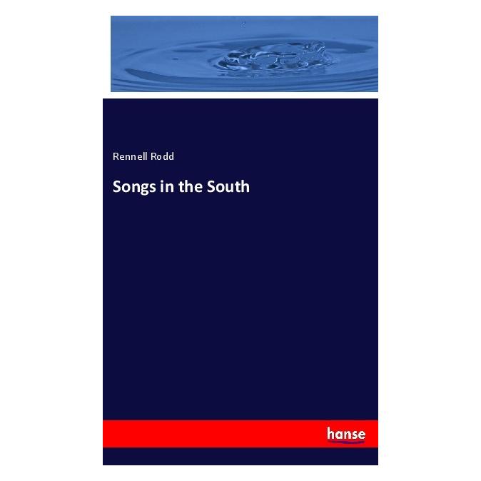 Hansebooks Songs in the South (Englisch, Softcover, Rennell Rodd) (8329108)